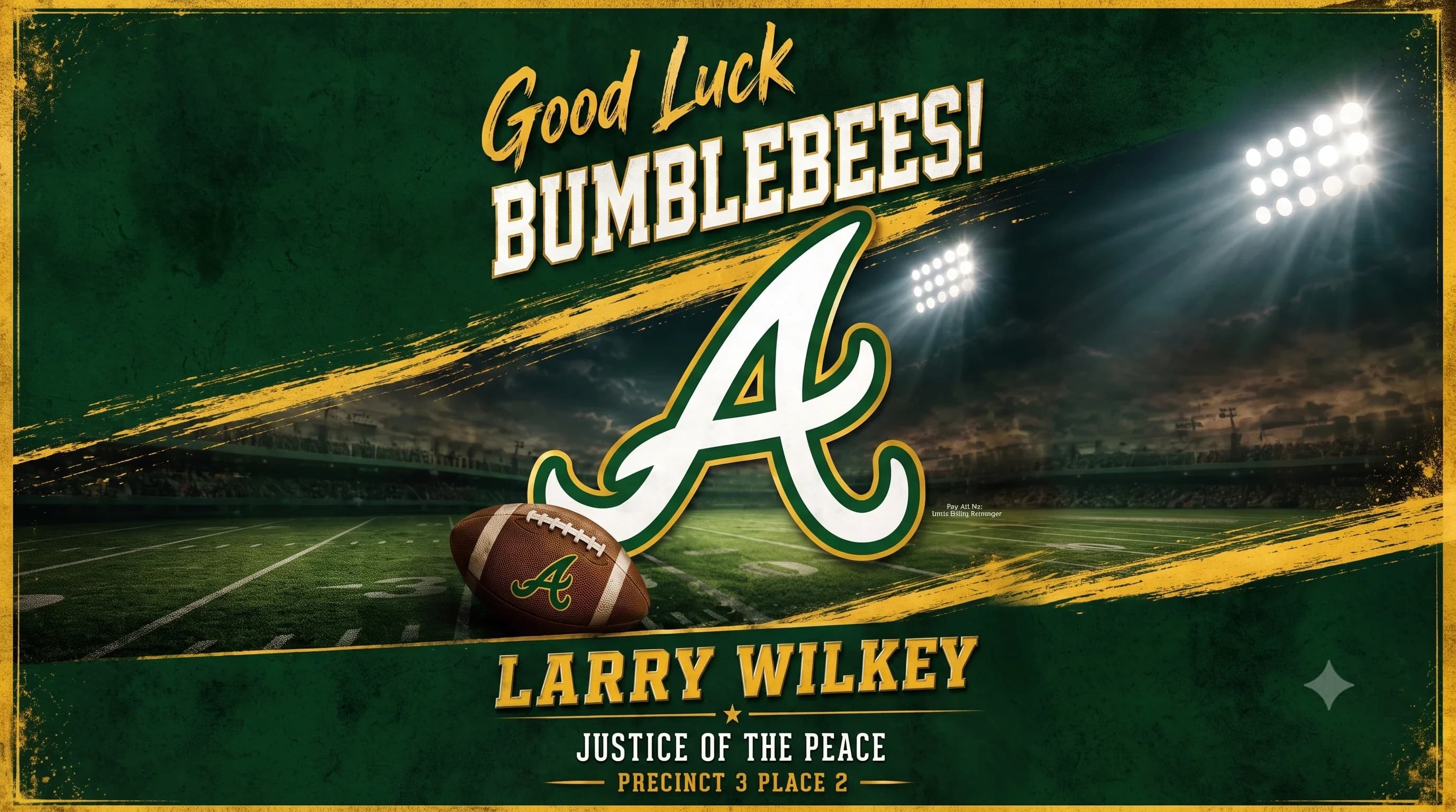 Larry Wilkey - Justice of the Peace - Precinct 3 Place 2 promotional banner